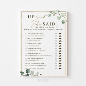 May include: A printable wedding game card with a gold frame and green foliage. The text reads "He said, She said, Guess who said it! Was it the bride or groom? Circle one or both!" followed by a list of 15 statements about a couple's relationship.