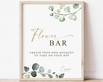 Flower Bar Sign Printable . Create Your Own Floral Bouquet . Greenery and Gold . Baby Bridal Shower Wedding Favors . Instant Download G2