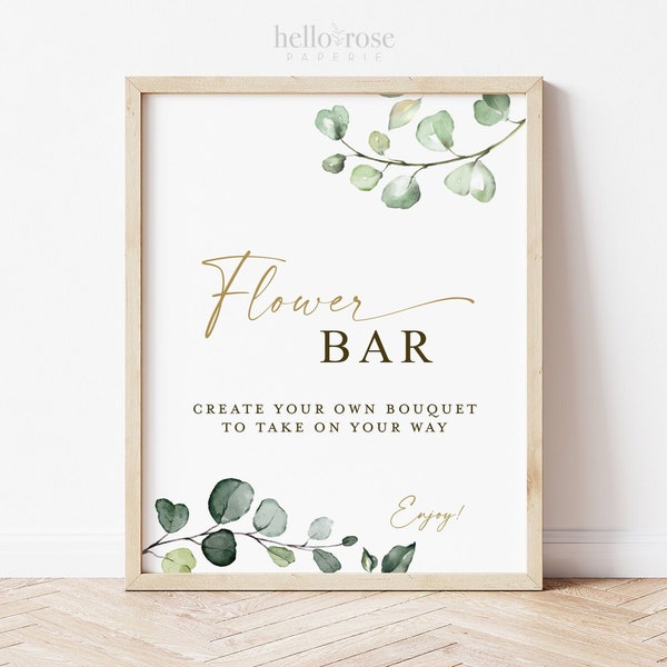Flower Bar Sign Printable . Create Your Own Floral Bouquet . Greenery and Gold . Baby Bridal Shower Wedding Favors . Instant Download G2