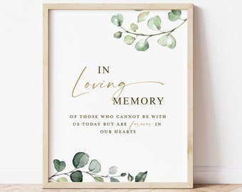 In Loving Memory Forever in Our Hearts Printable Sign . Memorial Wedding Photo Table . Greenery and Gold . PDF Printable Download G2