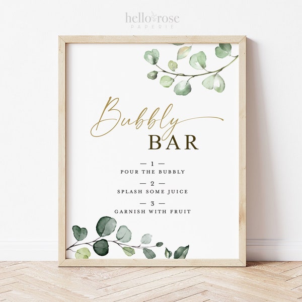 Bubbly Bar Printable Sign 8x10 . Champagne Mimosa Bar . Greenery and Gold . Wedding Engagement Bridal Shower Bachelorette Hens Party . G2