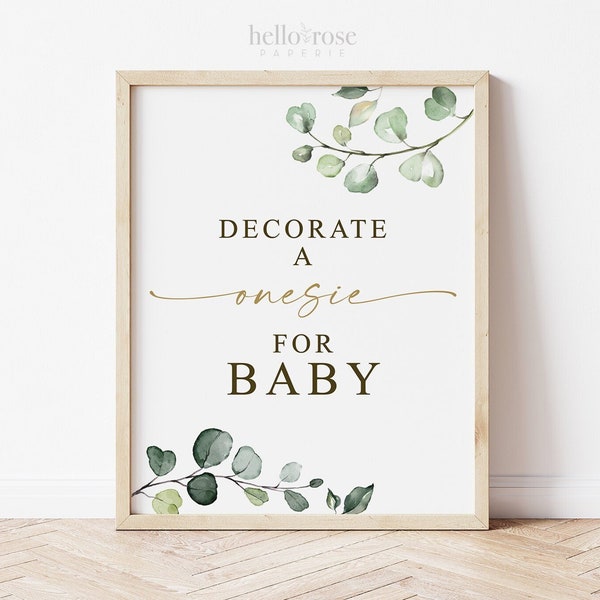 Decorate a Onesie Baby Shower Sign PRINTABLE . Onesie Decorating Making Station . Greenery Gold . Fender Neutral . Instant Download 8x10 G2