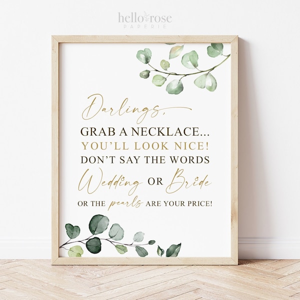 Dont Say Wedding or Price Pearl Necklace Game Sign Printable . Greenery and Gold . Bridal Shower Bachelorette Hens Party . 8x10 PDF . G2