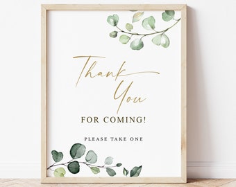 Thank You for Coming Please Take One Sign PRINTABLE . Greenery and Gold . Wedding Engagement Bridal Shower Bachelorette Hens Party . G2