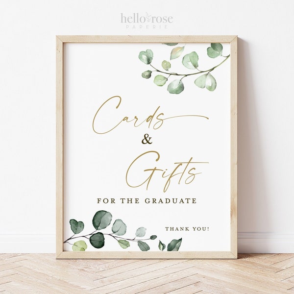 Graduation Party Cards and Gifts for the Graduate Sign Printable . Greenery and Gold . Printable Decor . 8x10 Instant Download G2