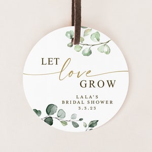 Let Love Grow Bridal Shower Wedding Tags Stickers Labels . Printable Personalized Succulent Plant Party Favors . 2.25&quot; Digital Download