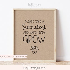 Please Take a Succulent and Watch Baby Grow Baby Shower Favors Sign . Boy Girl . Kraft + Black & White . Printable 8x10 Instant Download K4 image 2