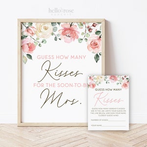 Guess How Many Kisses for the Soon-to-be Mrs Cards and Sign Printable . Pink Floral . Bridal Shower Bachelorette . Instant Digital Download