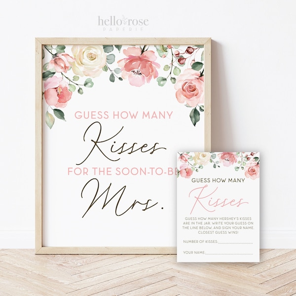 Guess How Many Kisses for the Soon-to-be Mrs Cards and Sign Printable . Pink Floral . Bridal Shower Bachelorette . Instant Digital Download