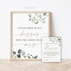 Guess How Many Kisses for the Soon-to-be Mrs Cards and Sign Printable . Greenery and Gold . Bridal Shower . Instant Digital Download G2
