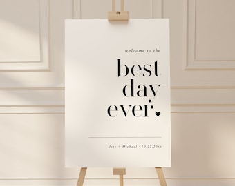Welcome to the Best Day Ever Wedding Sign . Minimalist Wedding Welcome Template . PRINTABLE Editable Poster . Instant Download Templett