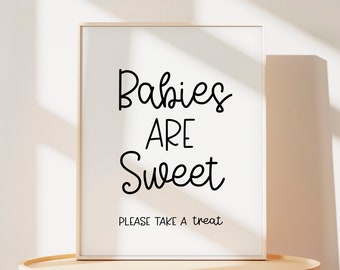 Babies are Sweet Please Take a Treat Baby Shower Sign . Boy Girl Neutral . Kraft + Black & White . Printable 8x10 Instant Download . K4