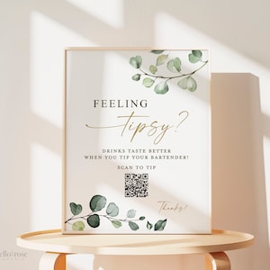 Feeling Tipsy Wedding Bar Sign with QR Code . Tip Your Bartender . Venmo Scan to Pay Sign . Greenery and Gold .  Printable Download . G2