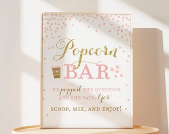 Popcorn Bar Sign . Printable Instant Download Popcorn Bar . Pink and Gold Sign . Bridal Shower Wedding Sign . He Popped the Question 8x10