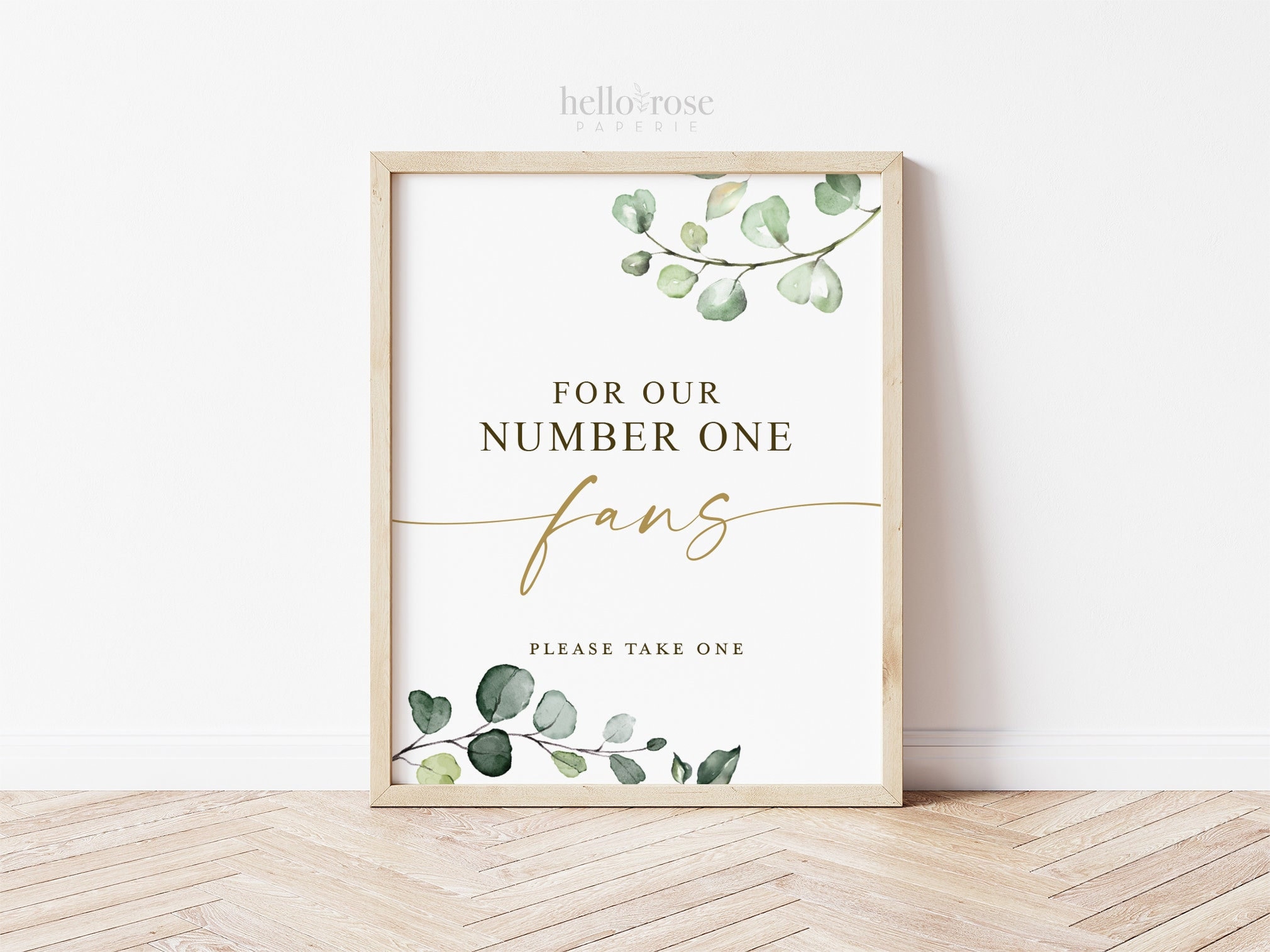 For Our Number One Fans Please Take One . Wedding Fans Favors Printable  Sign . Greenery and Gold . Wedding Party . Instant Download G2 