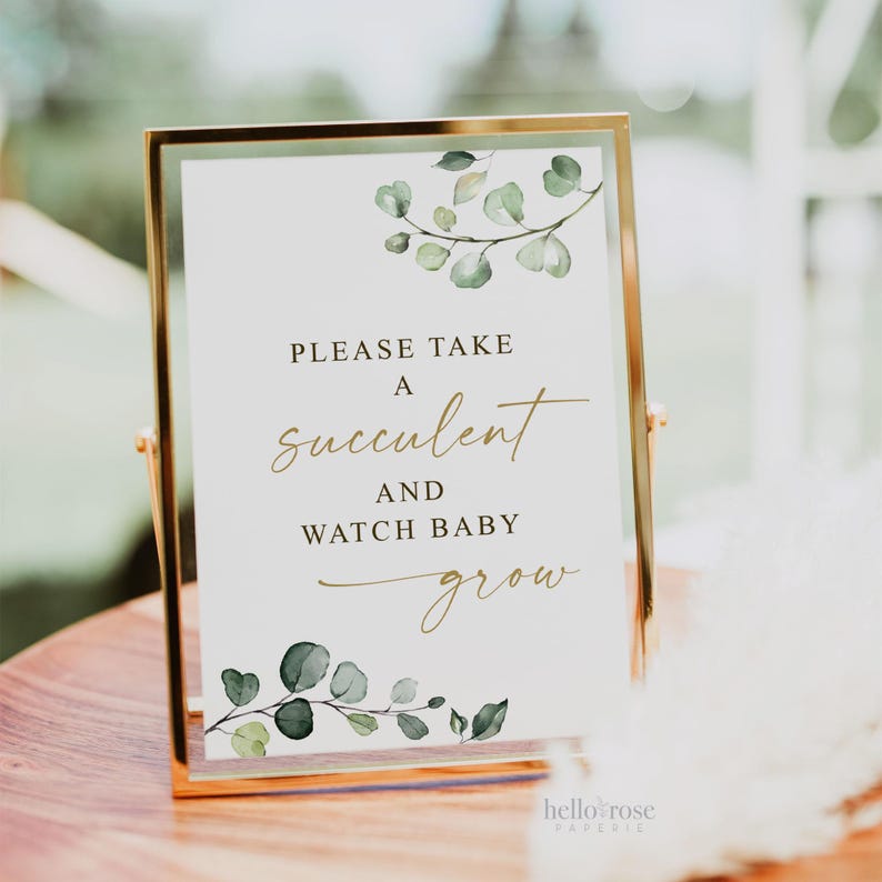 Please Take a Succulent and Watch Baby Grow Printable . Greenery and Gold . Baby Shower Sign . Succulent Favors . 8x10 Instant Download G2 image 2