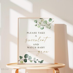 Please Take a Succulent and Watch Baby Grow Printable . Greenery and Gold . Baby Shower Sign . Succulent Favors . 8x10 Instant Download G2 image 4