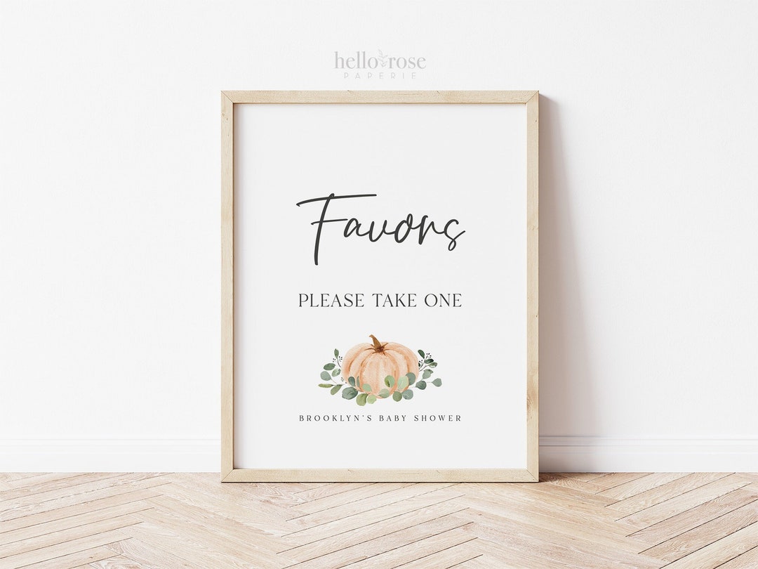 Spring Take One Favors Please Take One Sign Little Pumpkin Baby Shower or Sprinkle ...