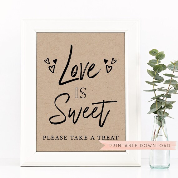 Love is Sweet Take a Treat Favors Sign . Printable Wedding | Etsy