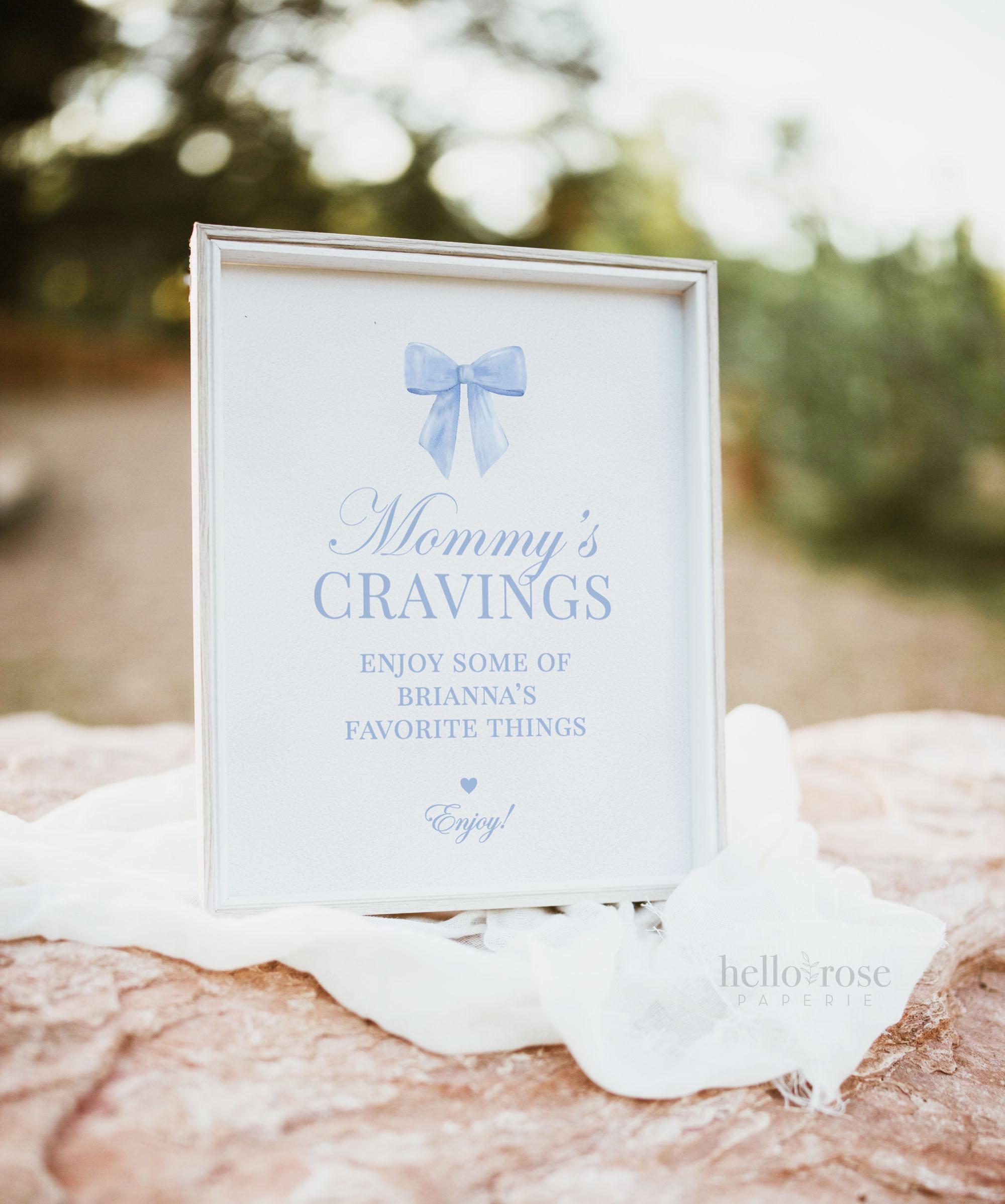 Mommy's Cravings Sign, Blue Bow Boy Baby Shower, Pregnancy Cravings ...