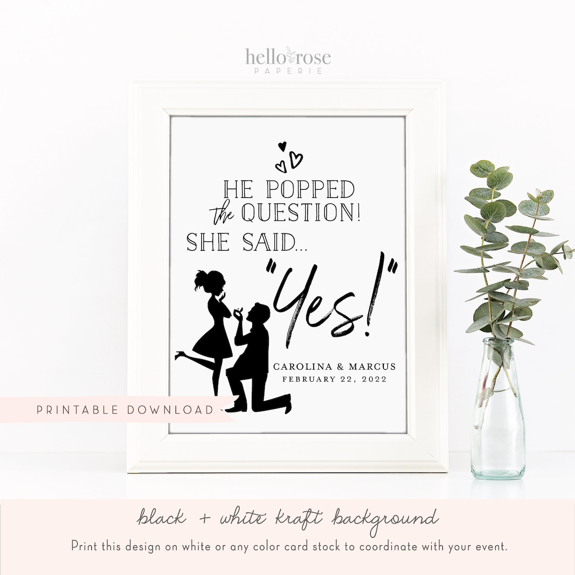 he-popped-the-question-she-said-yes-personalized-printable-etsy