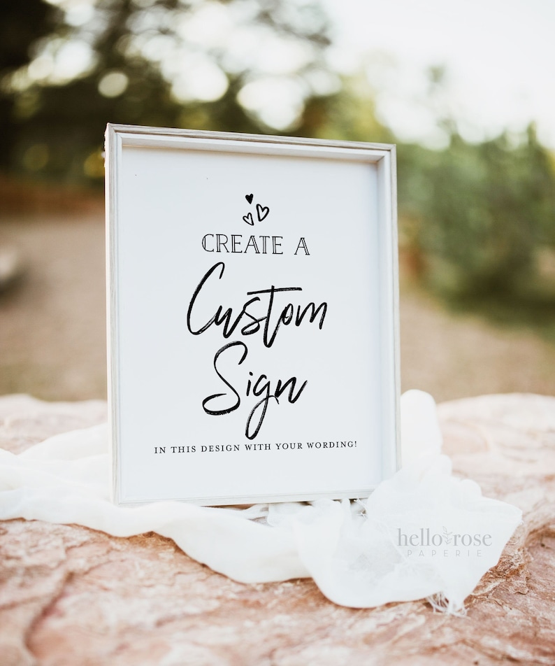 Customize Printable Sign Custom Printable Sign for Home, Business, Wedding, Bridal Shower, Baby ...