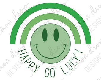 Happy Go Lucky St. Patrick's Day Design svg png eps Digital Cut File Instant Download - St. Patrick's Day Shirt