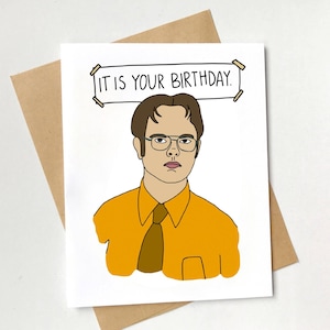 Dwight Shrute Birthday Card It is Your Birthday. - Etsy