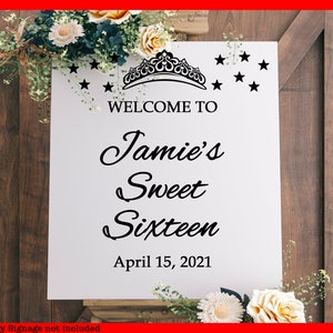 Sweet Sixteen Decal for Mirror Personalized Sweet Sixteen Vinyl Decal for Sign Making Sweet Sixteen Sign Welcome for Mirror or Plexiglass