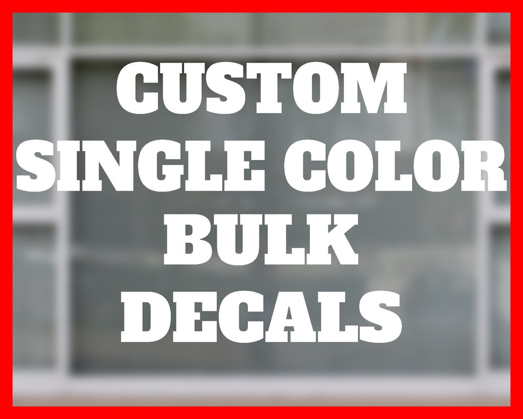 Bulk Vinyl Decals, Discounted Bulk Decals, Custom Car Decals, Business
