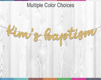 Custom Baptism Cursive Banner – Personalized Glitter Banner for Baptisms, Christenings, and Baby Dedications in Any Color