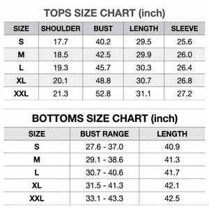 May include: A size chart for tops and bottoms, with measurements in inches. The top size chart includes shoulder, bust, length, and sleeve measurements. The bottom size chart shows bust range and length.