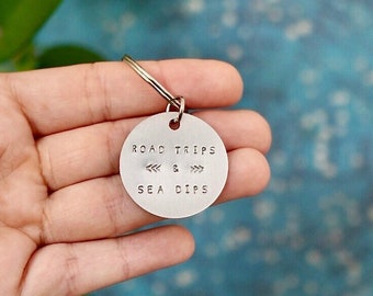 STAMPED KEYCHAIN | Road Trips + Sea Dips - Travel Gift - New Home Gift - Key Chain - Key Ring - Motivational Quote - Bag Charm