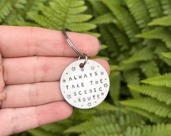Hand Stamped Keychain | Always Take Scenic Route, Zipper Pull, Travel Gift