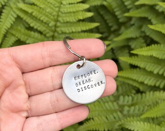 Hand Stamped Keychain | Explore Dream Discover Zipper Pull, Travel Gift