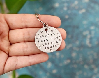 STAMPED KEYCHAIN | Always Take the Scenic Route - Travel Gift - New Home Gift - Key Chain - Key Ring - Motivational Quote - Bag Charm