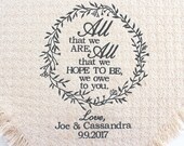 Parents Wedding Gift Parent of the Bride Parent of the Groom Gift Parents Gift from Bride and Groom All that we are Keepsake Blanket