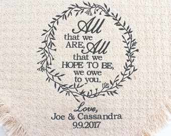 Parents Wedding Gift | Parent of the Bride | Parent of the Groom Gift | Parents Gift from Bride and Groom | All that we are Keepsake Blanket