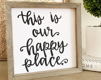 This Is Our Happy Place Sign - Living Room Wall Decor - Entryway Sign - Happy Place Wood Sign - Sign For Entryway - Living Room Wood Sign