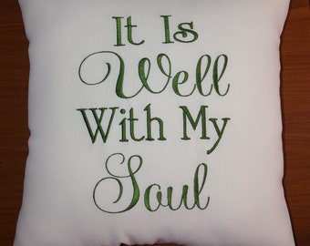 Embroidered 'It Is Well With My Soul' Pillow: Christian Home Decor