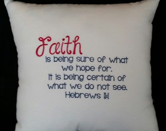 Faith (Hebrews 11:1) Pillow, Scripture Pillow, Bible Verse Pillow, Christian Decor, Inspirational Pillow, Scripture Decor, Faith Pillow