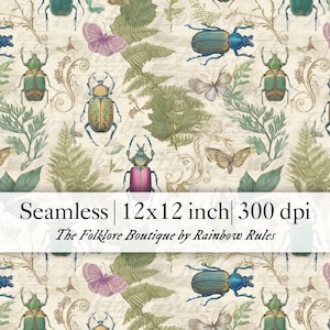 May include: Seamless pattern featuring beetles, butterflies, and ferns in shades of green, blue, pink, and gold on a cream background. The pattern is 12x12 inches and 300 dpi. Text reads "Seamless | 12x12 inch | 300 dpi" and "The Folklore Boutique by Rainbow Rules".