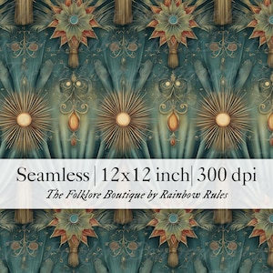 May include: Seamless pattern with a teal and gold art deco design. The pattern features stylized sunbursts, floral elements, and teardrop shapes. The text reads "Seamless | 12x12 inch | 300 dpi" and "The Folklore Boutique by Rainbow Rules".