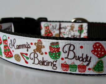 Christmas Dog Collar "Mommy's Baking Buddy" - Ready to Ship