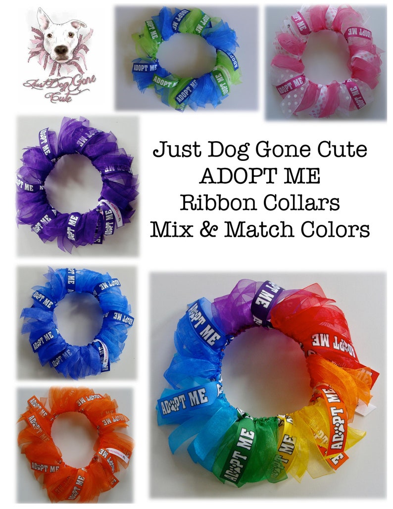 ADOPT ME Dog Ribbon Collar You Choose Ribbon Colors Etsy