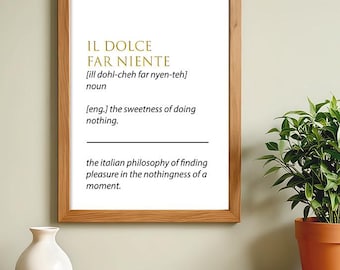 Italian Philosophy Definition Digital Art 'il Dolce Far Niente'