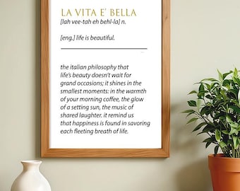 La Vita é Bella Italian Definition Wall Art Digital