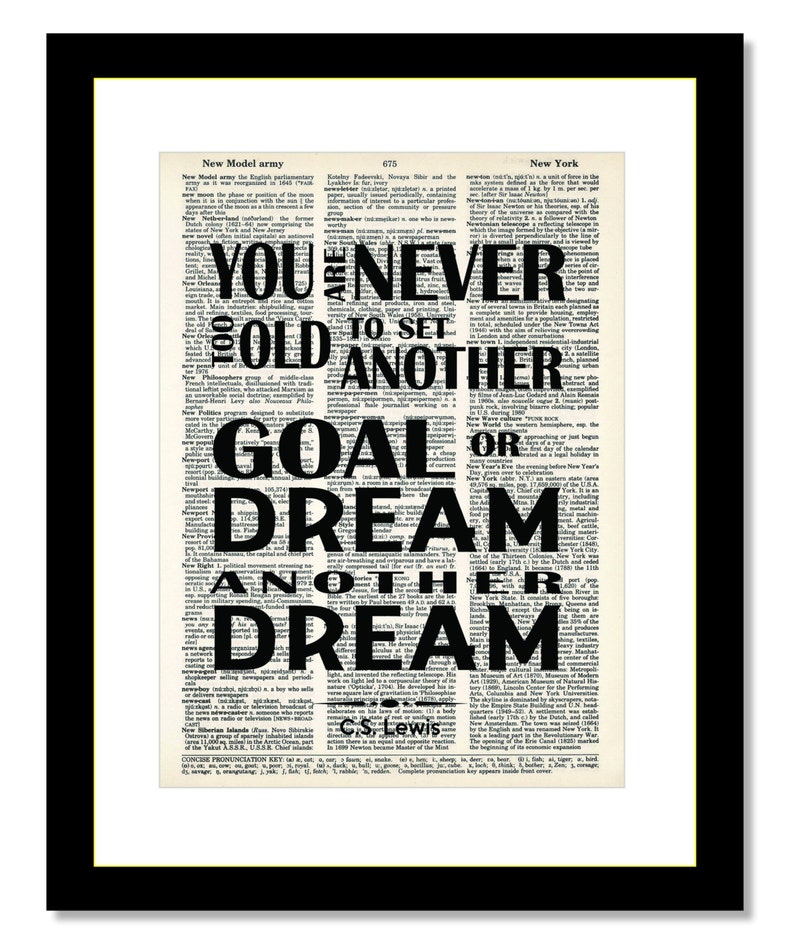 CS Lewis Quote: You Are Never Too Old To Set Another Goal Or | Etsy