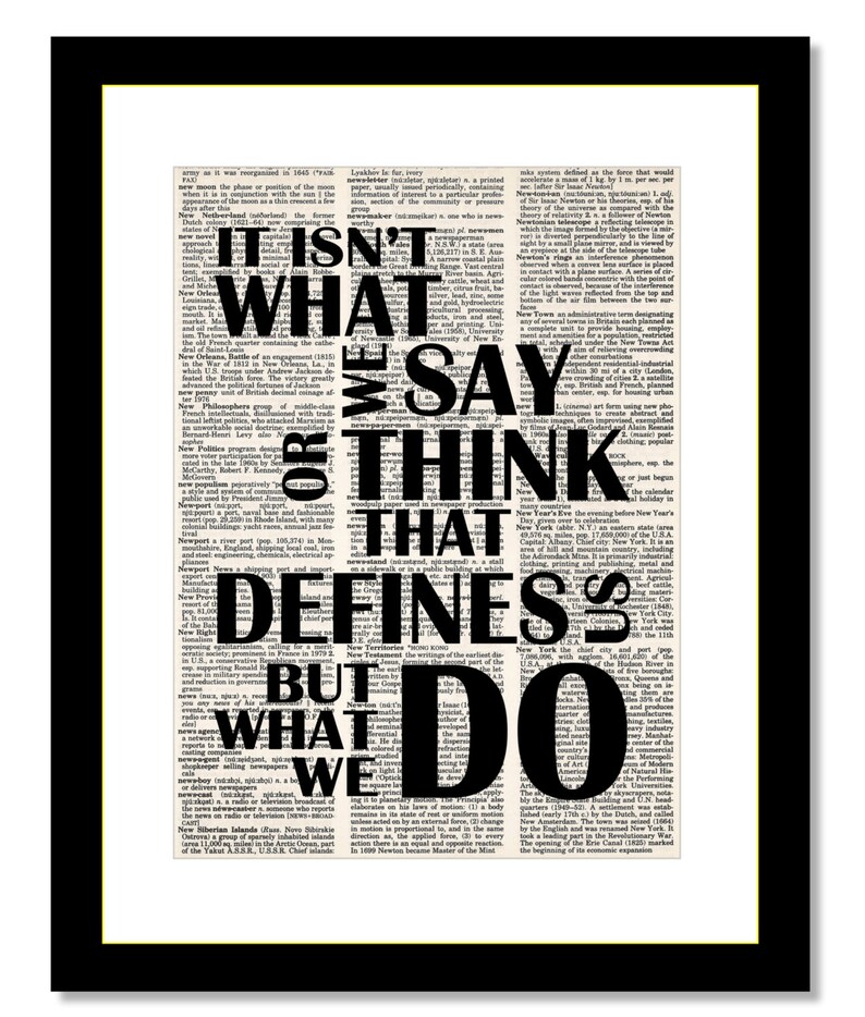 Jane Austen Quote It isn't What We Say Or Think That Defines Us But What We Do Dictionary Page Art Gift For Book Lover image 4