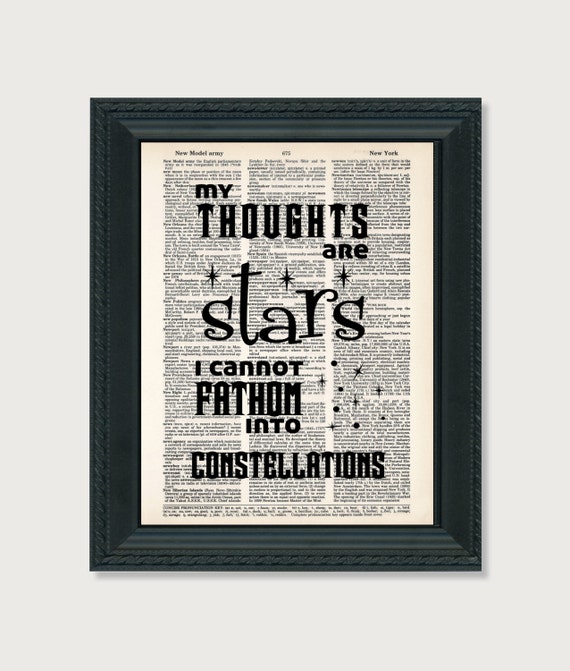 My thoughts are stars i cannot fathom into constellations etsy